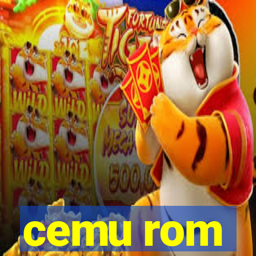 cemu rom
